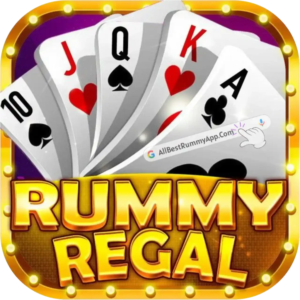 Rummy Regal App || रम्मी रीगल ऐप || Welcome Bonus ₹1500 || Withdraw ₹100/- 40 "RummyRegalLogo"