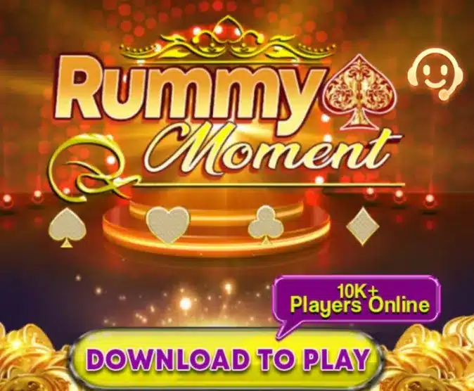 Moment Rummy Apk Real Cash Games