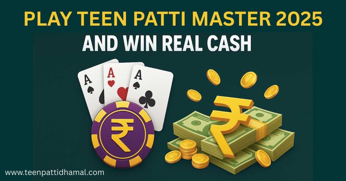 teen patti master 2025 real cash